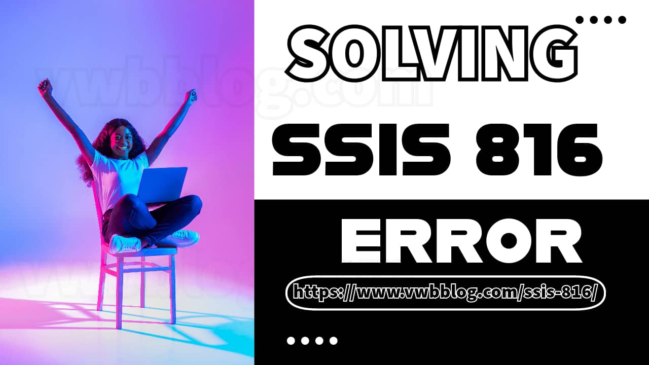 Girl is being happy after solving ssis 816 error